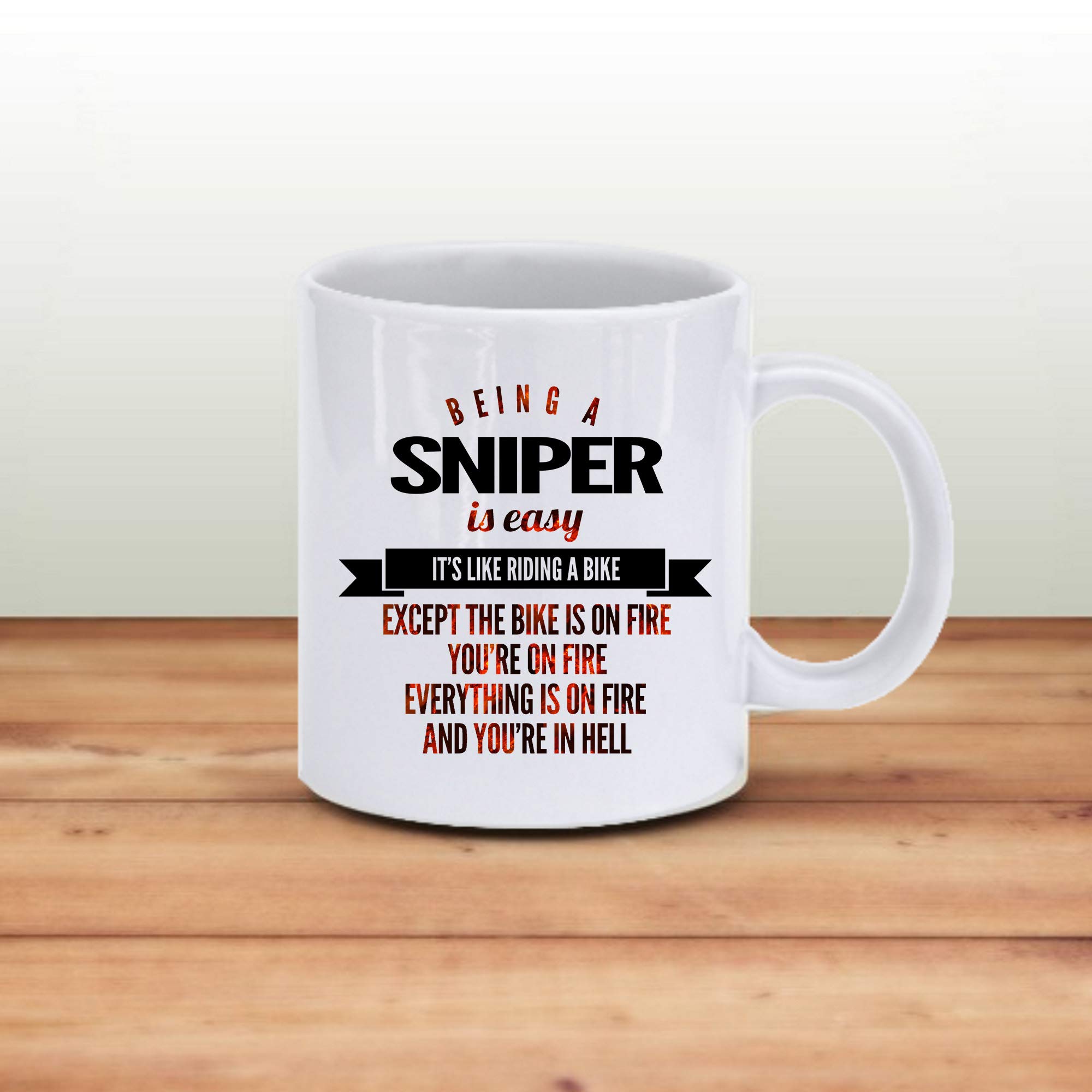 11 oz White Sniper Coffee Mug - Funny Military Humor Gift for Men & Women | Perfect for Office, Camping & Military Enthusiasts | 'Being A Sniper Is Easy...' Novelty Quote