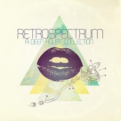 Retrospectrum: Deep House Music Collection - Perfect for DJ Sets, Chillout Sessions & Nightclub Atmospheres