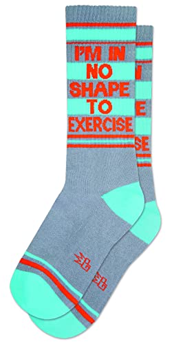 I'm in No Shape to Exercise