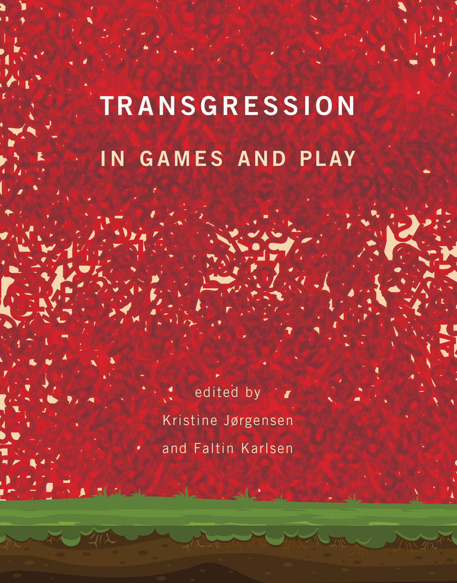 Transgression in Games and Play - MIT Press Book | Exploring Boundaries in Digital & Traditional Gaming | Perfect for Game Designers, Researchers & Students