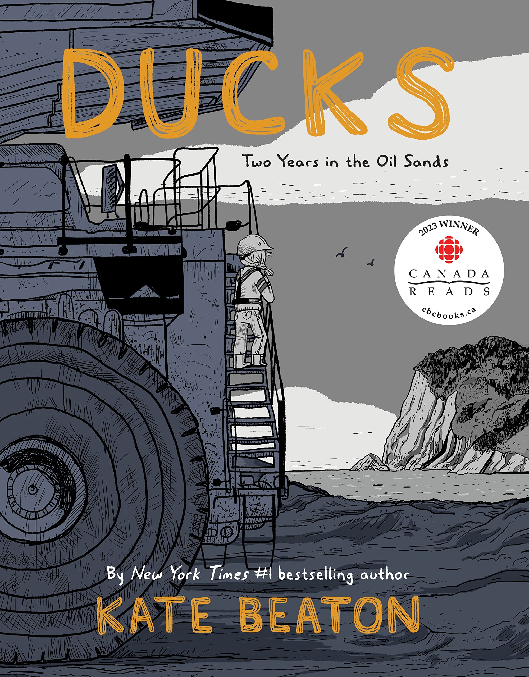 Ducks: Two Years in the Oil Sands - Graphic Novel About Life & Work in Canadian Oil Industry | Perfect for Environmental Studies, Canadian History Buffs, and Graphic Memoir Readers