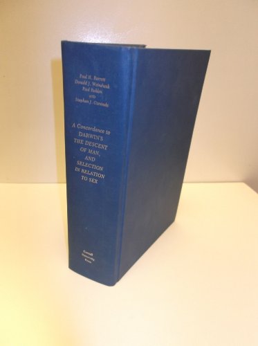 Concordance to Darwin's The Descent of Man & Sexual Selection - Evolutionary Biology Reference Book for Students & Researchers | Academic Study Resource