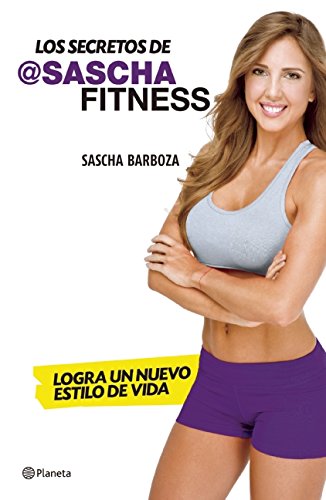 Sascha Fitness Secrets: Spanish Edition - Ultimate Guide for Workouts, Nutrition & Healthy Lifestyle | Perfect for Home Gyms & Fitness Enthusiasts