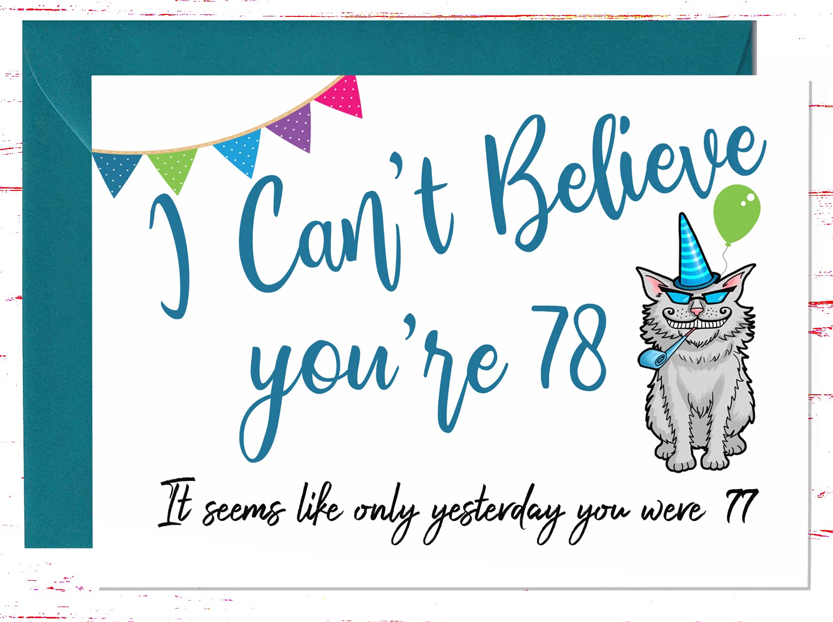 Funny 78th Birthday Card for 78 Year Old - Humorous Joke Greeting Card for Grandparents, Parents & Friends - Perfect for Milestone Birthday Celebrations & Gifts