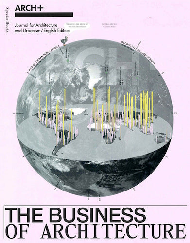 ARCH+ The Business of Architecture: Essential Guide for Architects & Design Professionals | Strategic Insights for Architecture Firms & Career Growth