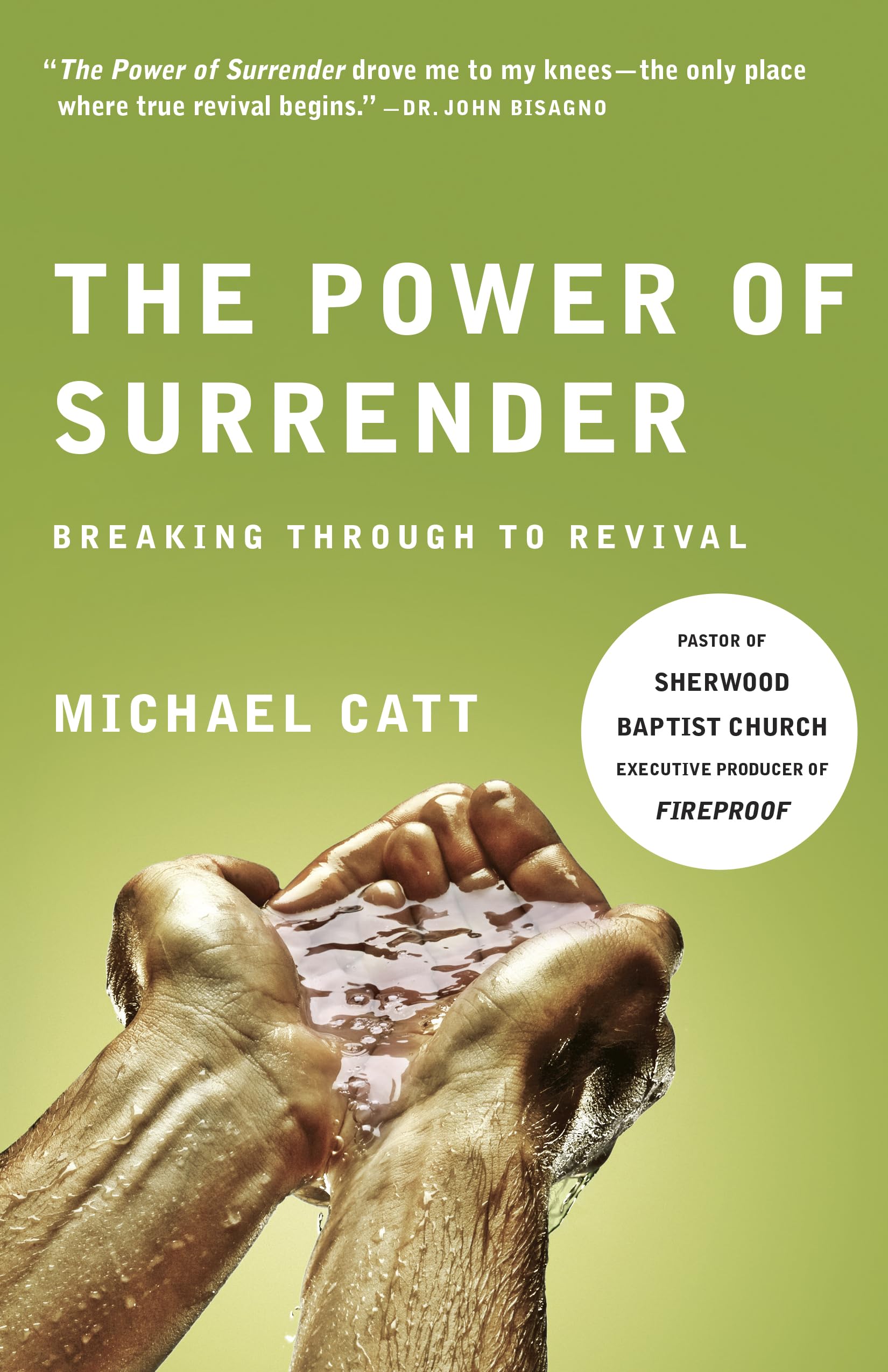 The Power of Surrender: Spiritual Growth Book for Christian Revival & Transformation - Perfect for Bible Study, Prayer Groups & Personal Devotion