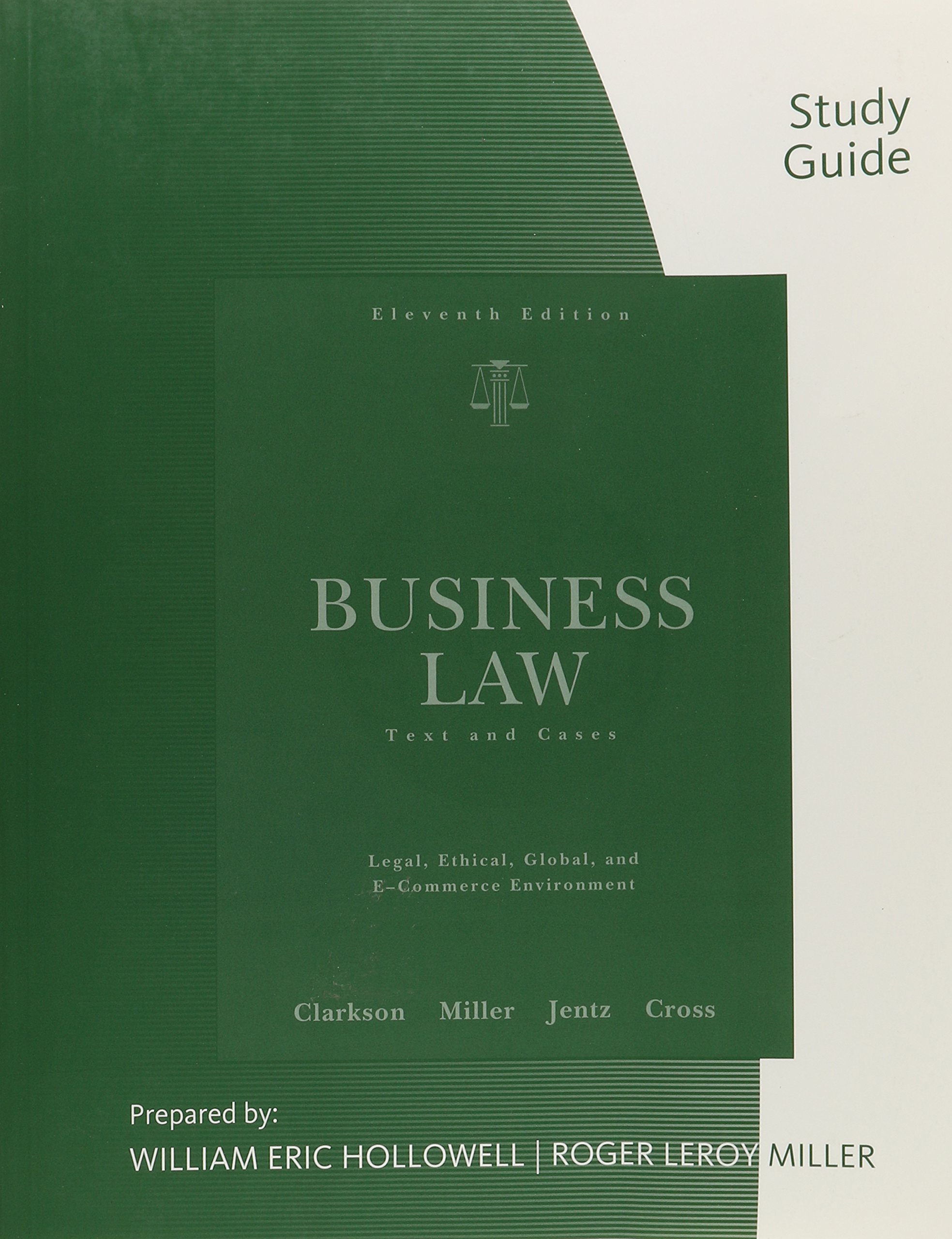Business Law Textbook & Case Studies Guide - Clarkson Jentz Cross Miller 11th Edition | Legal Studies, Exam Prep & Classroom Use
