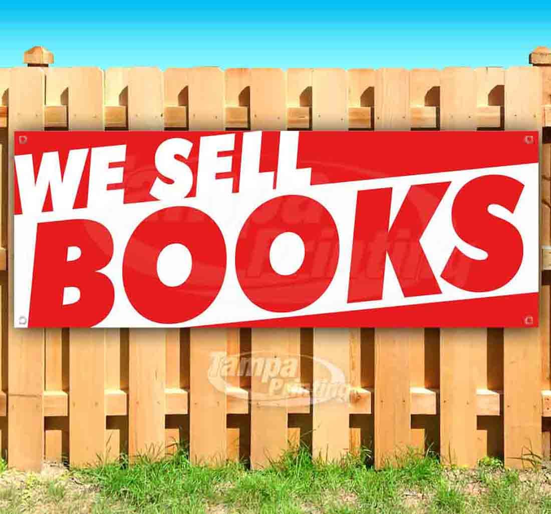 13 oz Heavy-Duty Vinyl We Sell Books Banner - Single-Sided with Metal Grommets, Durable Non-Fabric Sign for Storefronts, Retail Displays & Business Advertising