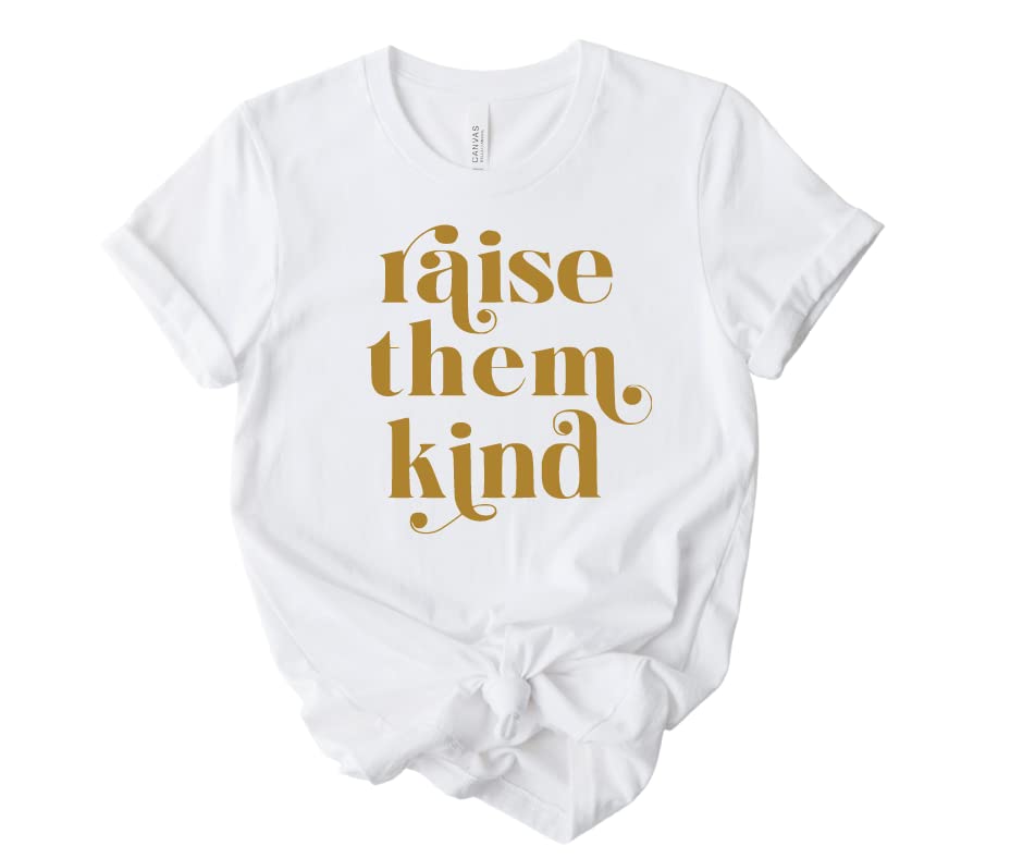 Raise Them Kind T-Shirt for Women - Cute Mama Shirt, Mom Life Tee with Inspirational Sayings - Perfect Mother's Day Gift, Plus Size Comfort Fit - Ideal for New Moms, Boy Moms & Girl Mamas - Great for Everyday Wear, Playdates & Family Outings