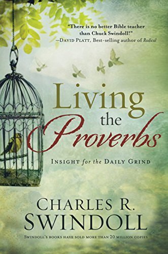 Living the Proverbs: Daily Wisdom & Practical Insights for Christian Life - Paperback Book (September 2014) - Perfect for Bible Study, Devotional Reading & Spiritual Growth