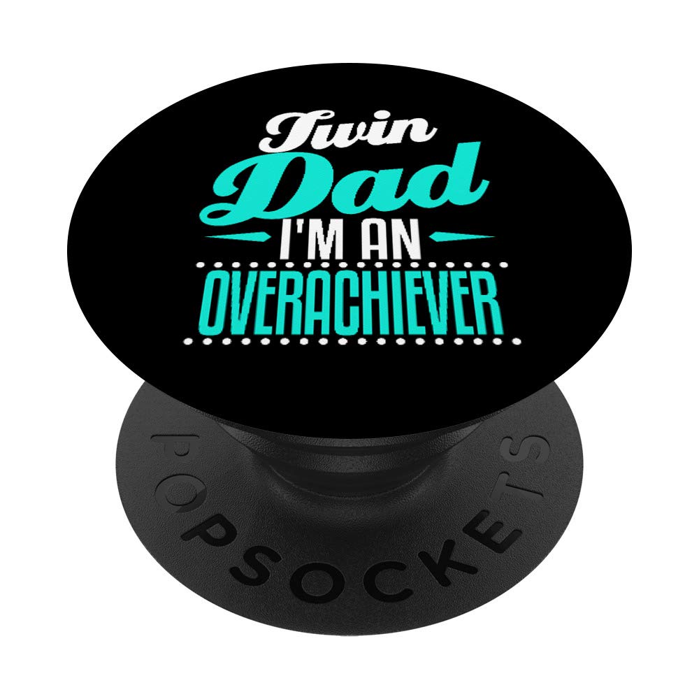 Funny Dad of Twins Overachiever T-Shirt - Sarcastic Father's Day Gift for Proud Dads - Perfect for Father's Day Celebrations, Family Gatherings & Casual Wear