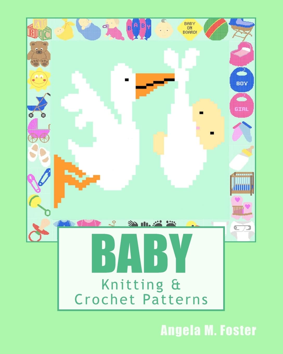 Baby Knitting & Crochet Patterns - DIY Baby Clothes, Blankets & Accessories for Newborns & Toddlers | Perfect for Handmade Gifts & Nursery Decor