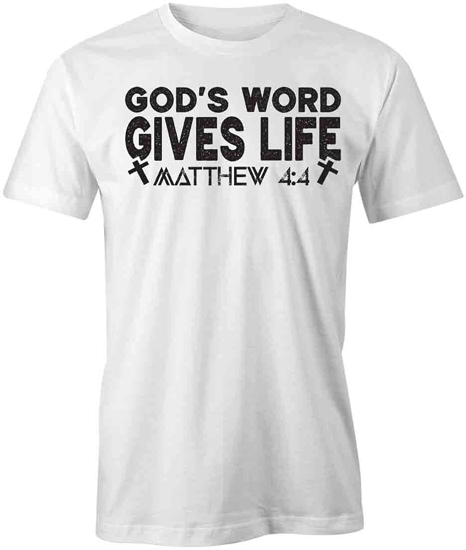 God's Word Gives Life Christian T-Shirt - Inspirational Bible Verse Graphic Tee for Men & Women | Soft Cotton White Printed Shirt for Church, Worship & Daily Faith Wear