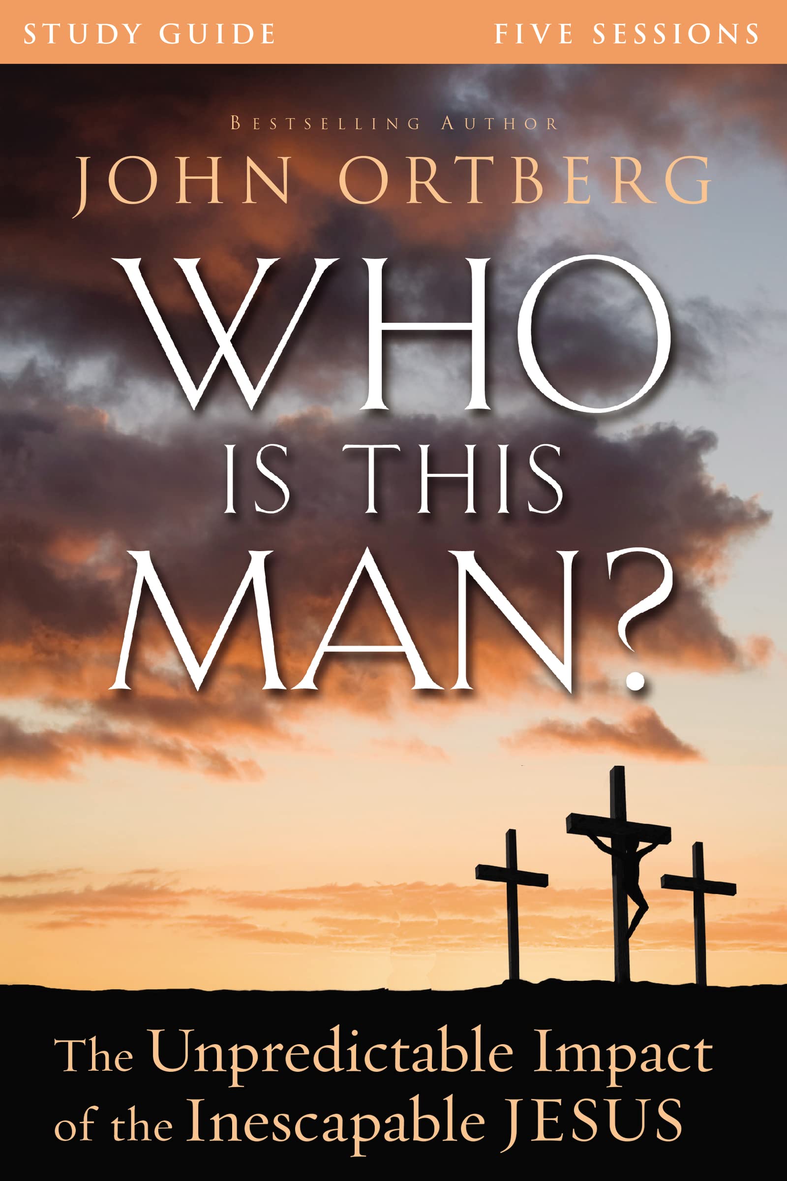 Who Is This Man? Bible Study Guide: Exploring the Unpredictable Impact of Jesus Christ - Perfect for Small Groups & Personal Devotion