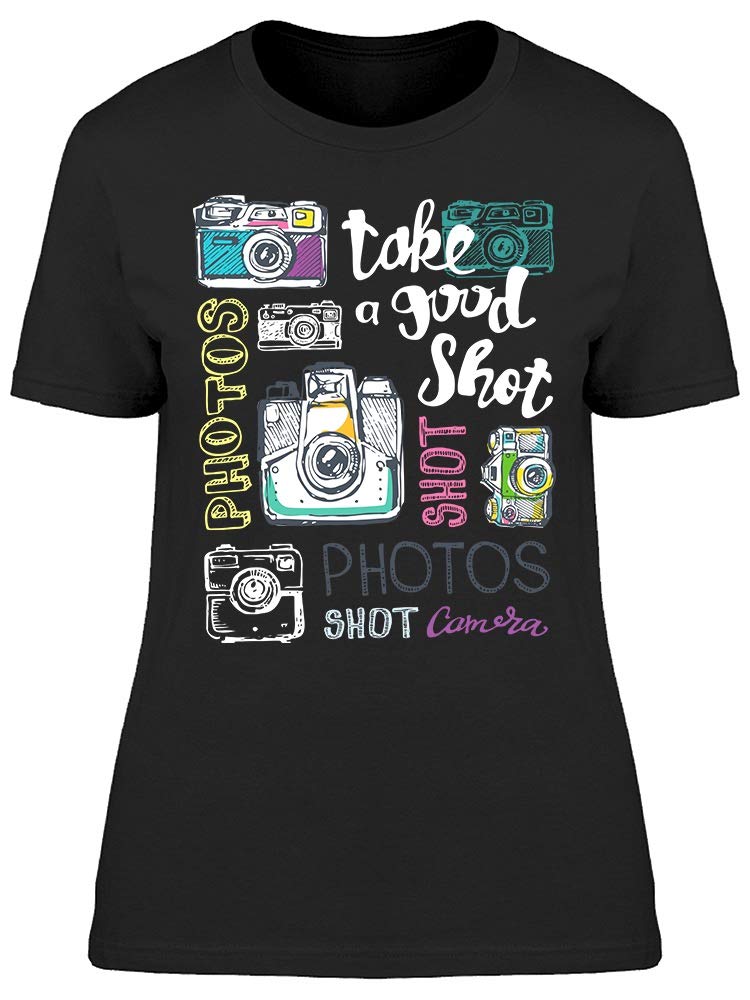 Take A Good Shot Graphic Tee - Women's Black Cotton T-Shirt with Funny Print | Casual Streetwear for Everyday Wear & Photography Enthusiasts