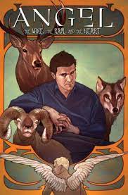 Angel Vol 2: The Wolf, The Ram, and The Heart - Fantasy Graphic Novel for Comic Book Collectors & Supernatural Story Lovers