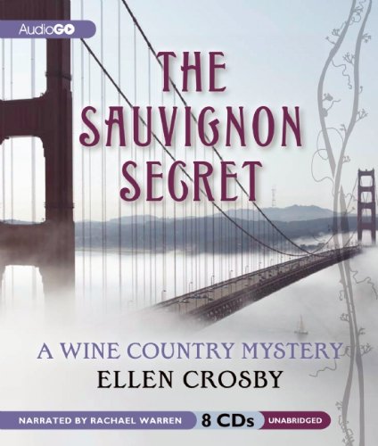 The Sauvignon Secret: A Wine Country Mystery Audiobook - Perfect for Wine Lovers & Mystery Fans During Relaxing Evenings