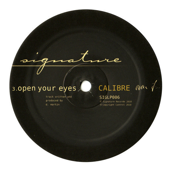 Calibre – Even If... 3x12