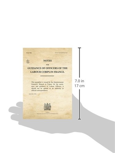 War Office Facsimiles: Notes for Guidance of Officers of the Labour Corps in France - WWI Military History Collectible & Research Resource for Historians