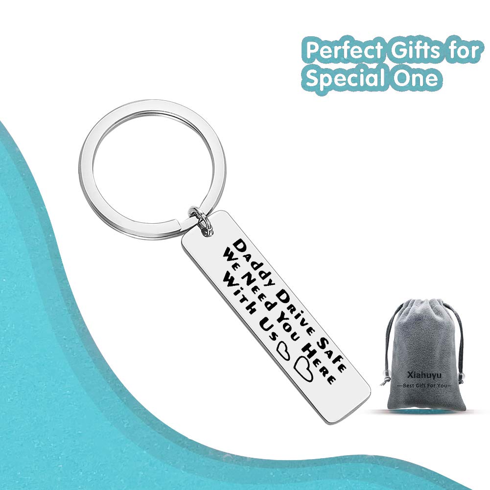 Drive Safe Keychain for Dad - Thoughtful Father's Day, Birthday & Christmas Gift for Trucker Dads - Engraved 'We Need You Here with Us' Message - Perfect for Daily Commute & Long-Distance Drivers