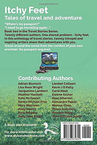 Itchy Feet - Travel and Adventure Stories: A Collection of Inspiring Travel Tales (The Travel Stories Series) | Perfect for Travel Enthusiasts, Book Clubs & Vacation Reading