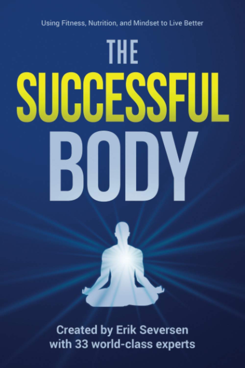 Successful Body Transformation Guide: Fitness, Nutrition & Mindset for Better Living | Workout Motivation, Healthy Diet & Mental Wellness Tips | Perfect for Home Gym, Weight Loss & Self-Improvement