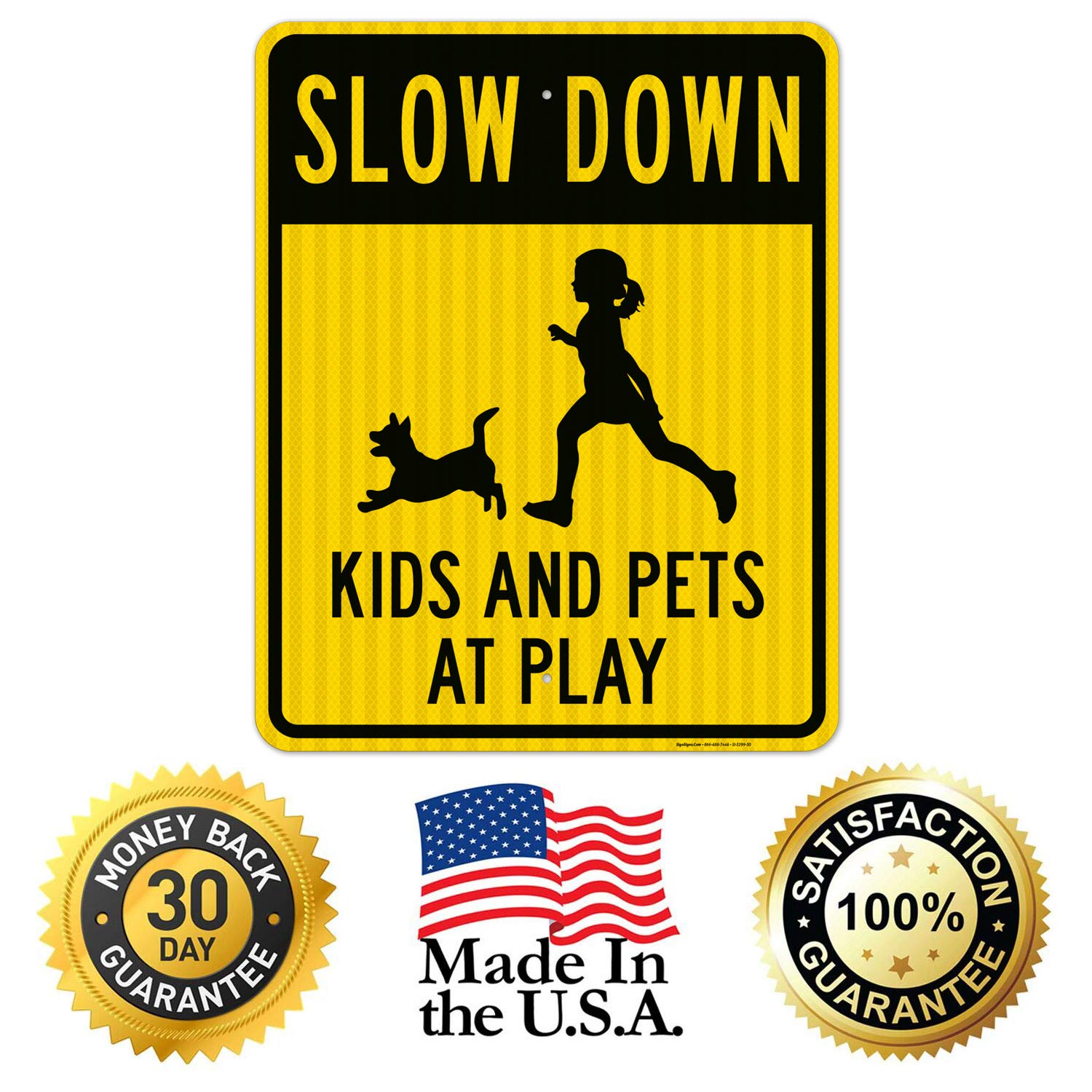 Slow Down Kids and Pets at Play Sign - 24x30 Inches Reflective Aluminum Traffic Warning Sign - 3M EGP Reflective .080 Aluminum, Fade Resistant - Perfect for Neighborhoods, Schools & Play Areas - Indoor/Outdoor Use - Made in USA