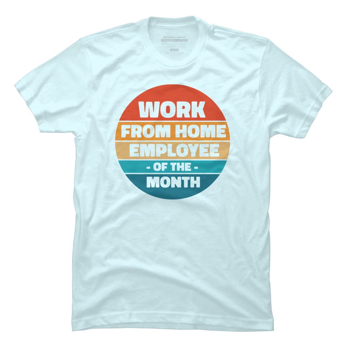 RandomDudeArt Employee of The Month Graphic T-Shirt for Men - Comfortable Cotton Tee for Home Office, Casual Wear & Gift Giving