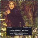 The Essential Brahms: Complete Works & Best of Brahms - Perfect for Classical Music Lovers, Study Sessions & Relaxation