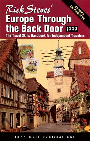 Rick Steves' 1999 Europe Through the Back Door Travel Guide - Budget Backpacking Tips, Hidden Gems & Cultural Insights for European Adventures - Perfect for Solo Travelers & Group Tours