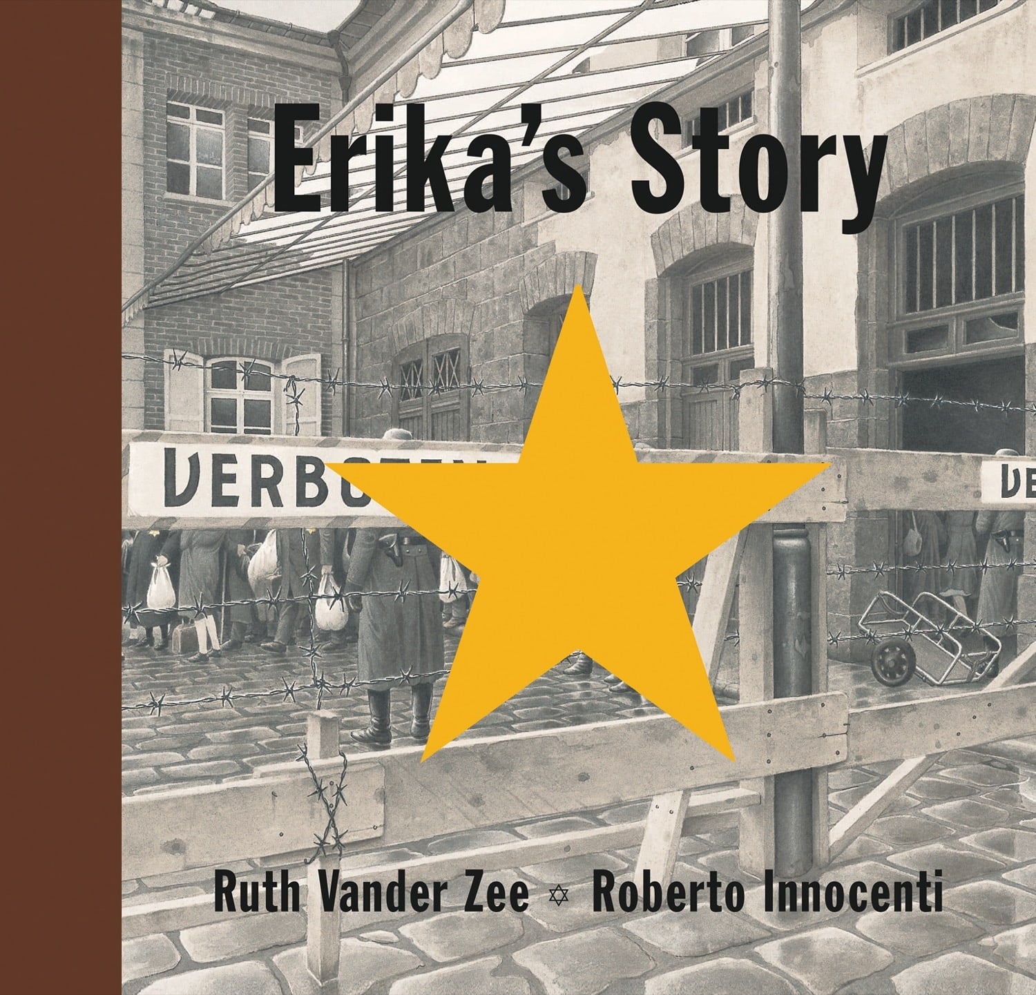 Erika's Story by Ruth Vander Zee - ISBN 9781568461762 - Inspiring Holocaust Memoir for Book Clubs & History Enthusiasts