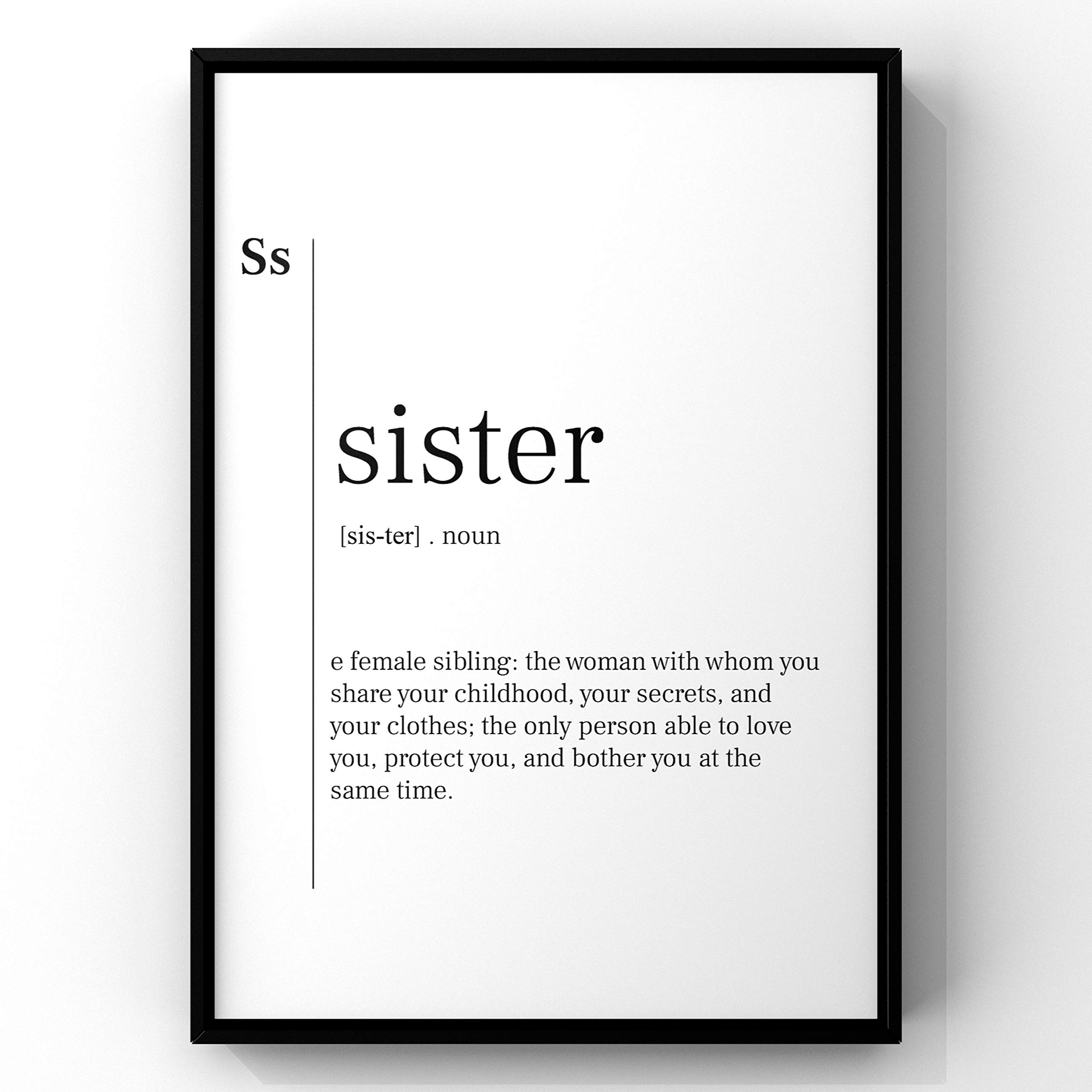 Sister Definition Print - Funny and Unique Sister Gift, Home Wall Art Decor for Girls Room - Perfect for Birthdays, Christmas, or Just Because Gifts