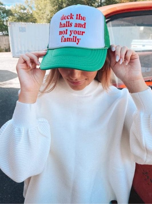 Deck The Halls & Not Your Family Hat - Funny Christmas Holiday Novelty Hat for Parties & Festive Gatherings