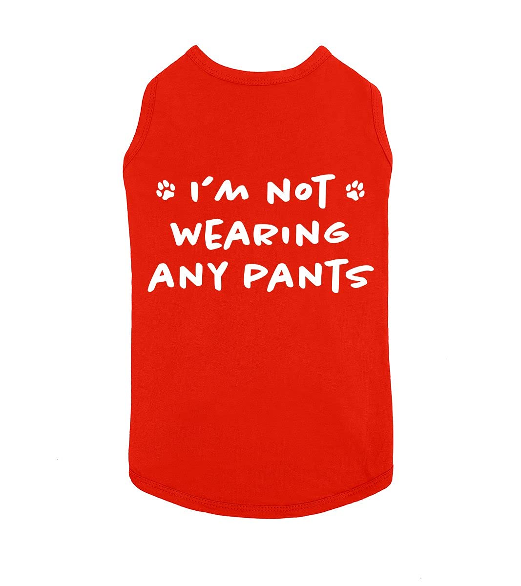 Funny Dog T-Shirt - 'I'm Not Wearing Any Pants' Cute Pet Clothing for Puppies & Cats | Soft Breathable Fabric for Small & Large Dogs | Perfect for Parties, Walks & Photo Shoots | Red (X-Large)