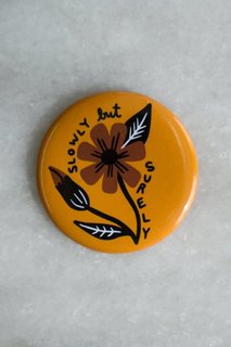 Slowly But Surely Magnet - Motivational Fridge Magnet for Office & Home Decor - Perfect for Inspirational Gifts & Daily Reminders
