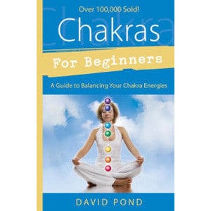 Chakras For Beginners: A Complete Guide to Balancing Your 7 Energy Centers | Meditation, Yoga & Healing Practices
