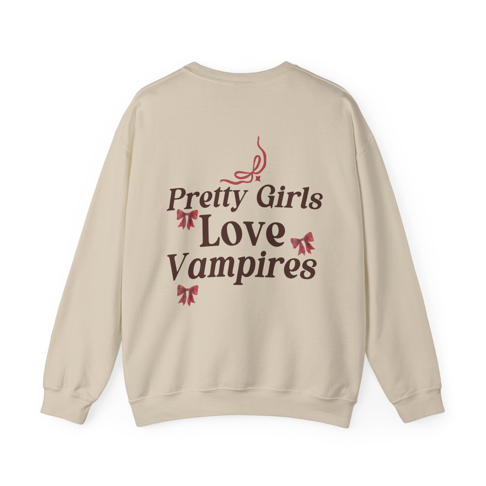 Pretty Girls Love Vampires Crewneck Sweatshirt - Cute Gothic Graphic Pullover for Women | Perfect for Halloween, Cosplay & Casual Wear