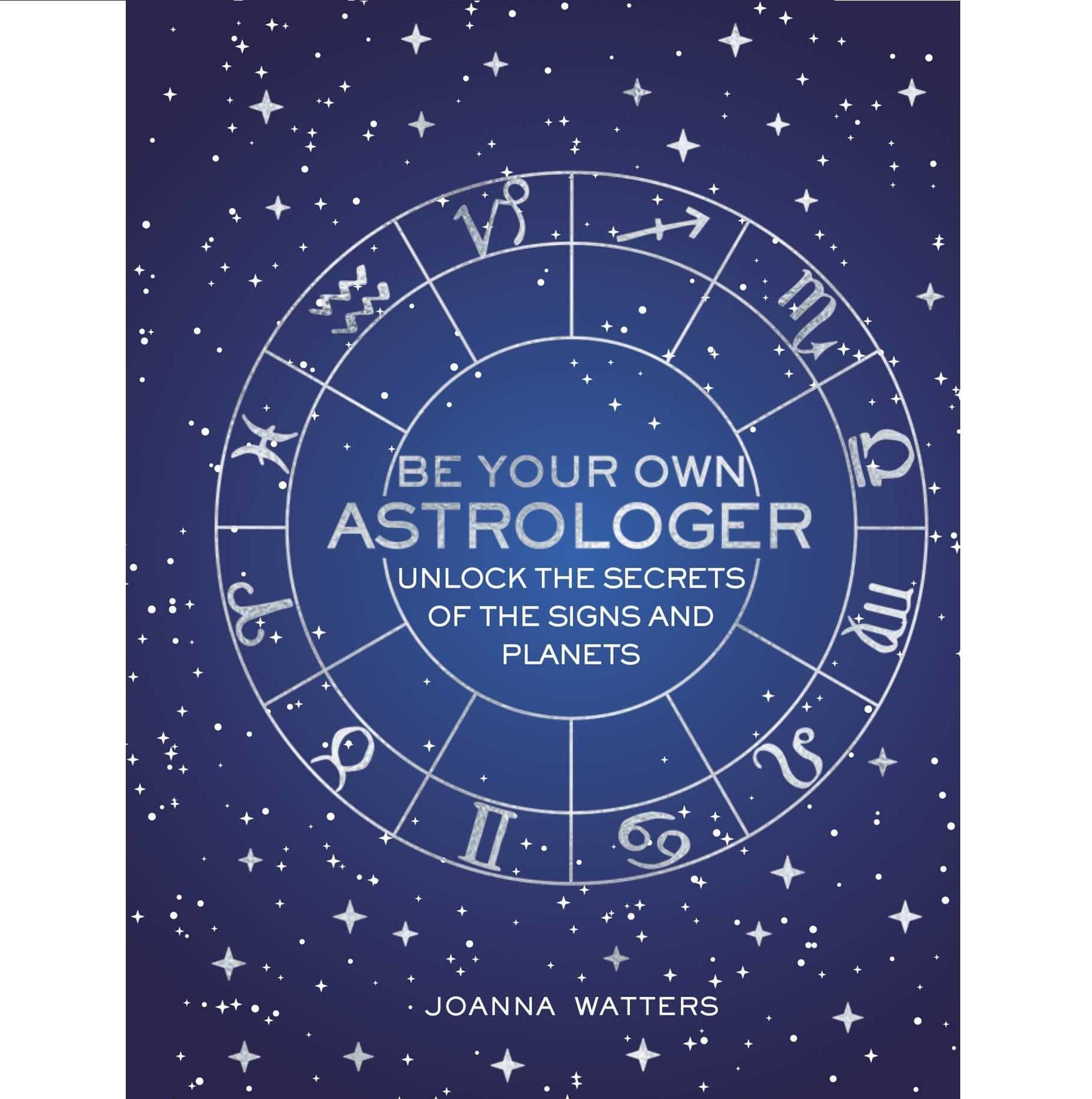 Be Your Own Astrologer - Personalized Astrology Guide & Horoscope Book for Self-Discovery - Perfect for Spiritual Growth, Birthday Gifts, and Daily Guidance