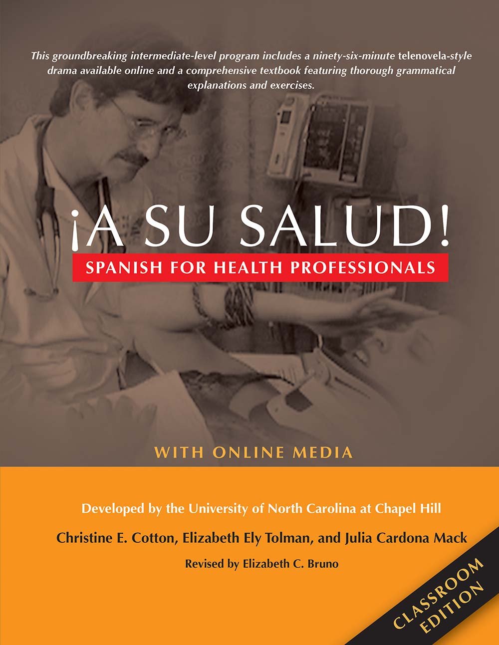 Spanish for Health Professionals - Classroom Edition with Online Media | Bilingual English & Spanish | Ideal for Medical Students, Nurses & Healthcare Workers