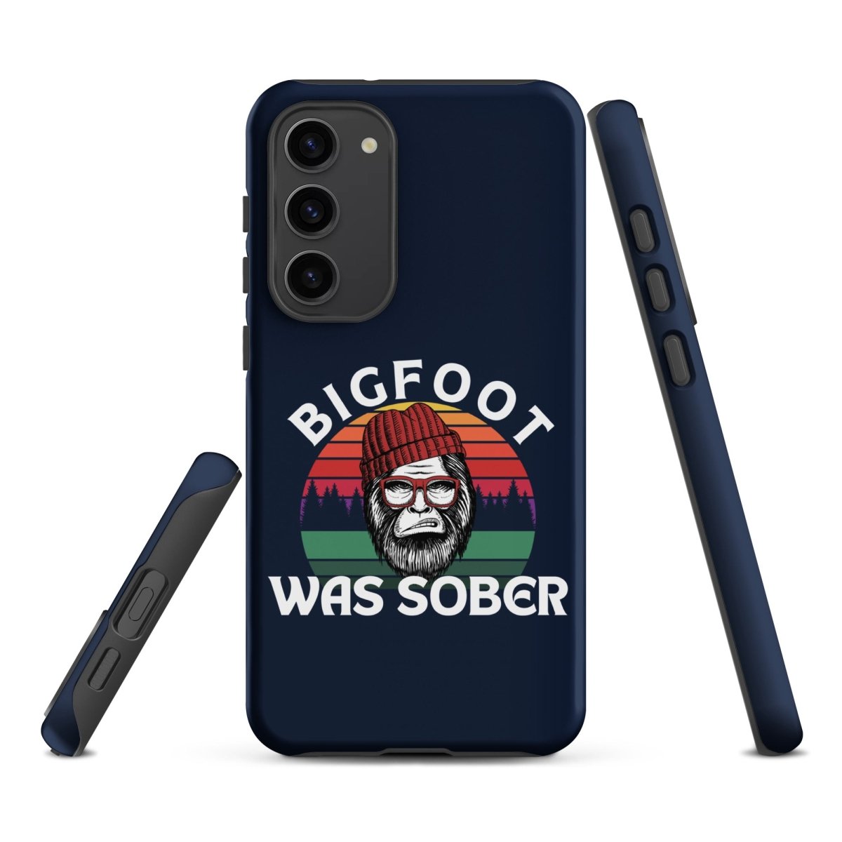 Bigfoot Was Sober Durable Samsung Phone Case - Shockproof Protective Cover for Galaxy S23/S22/S21 - Perfect for Outdoor Adventures & Daily Use