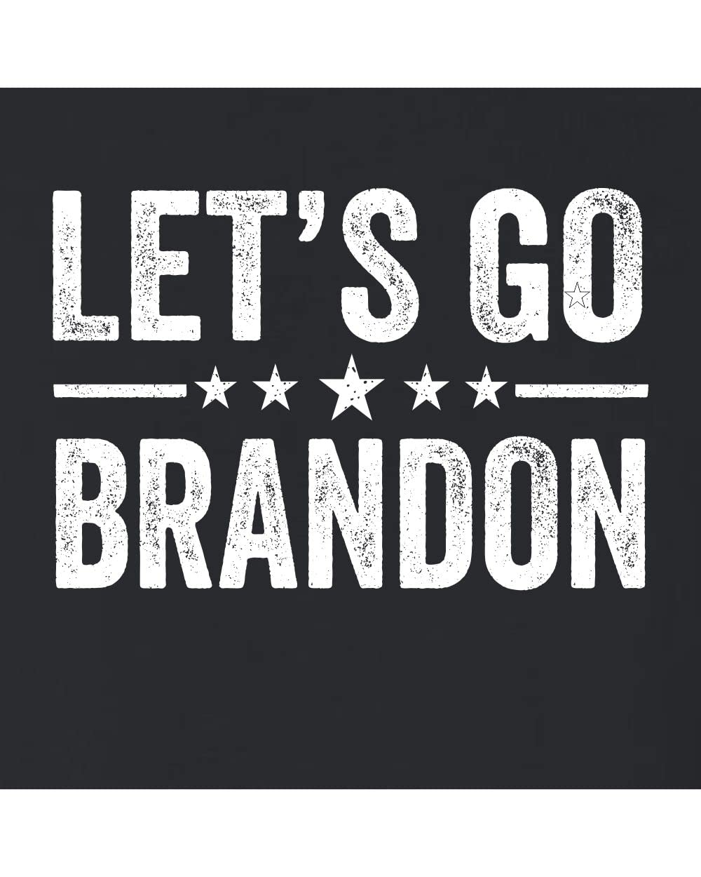 Let's Go Brandon T-Shirt for Men, Women & Youth - Trendy Political Statement Tee - Perfect for Rallies, Protests & Casual Wear