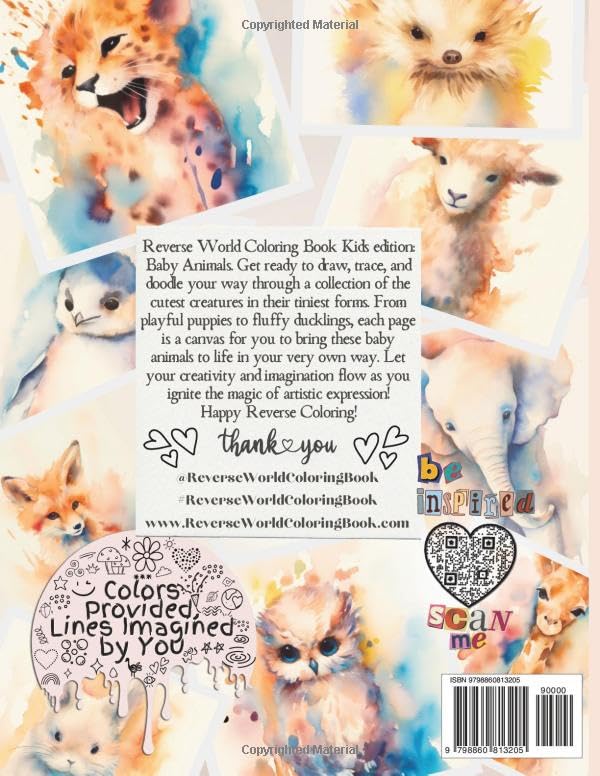 Reverse Coloring Book for Kids: Baby Animals - Creative Doodle & Drawing Activity Book for Children and Teens | Fun Art Therapy, Stress Relief & Educational Gift for Birthdays, Holidays & School Projects