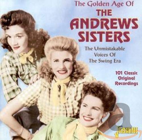 The Golden Age of The Andrews Sisters - 101 Classic Original Swing Era Recordings (Remastered) | Vintage Music Collection for Parties, Retro Events & Swing Dance