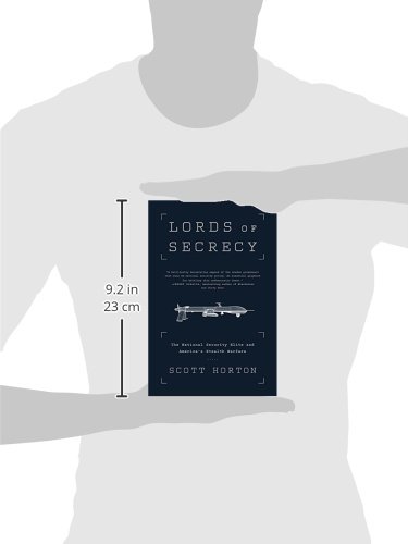 Lords of Secrecy: The National Security Elite and America's Stealth Warfare - Political Thriller Book for Military History Enthusiasts & Geopolitical Strategy Readers