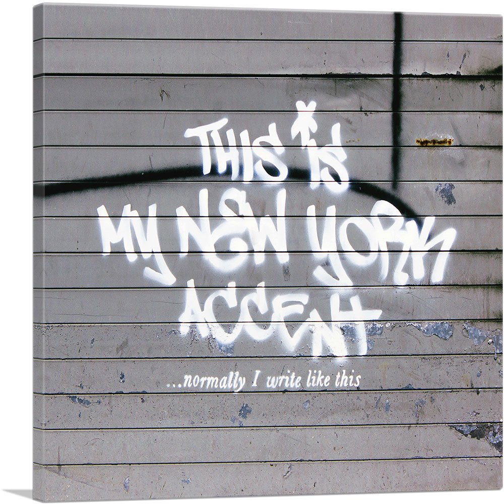 Banksy Inspired 'This is My New York Accent' Canvas Art Print - 18x18 Inch Stretched Framed Wall Decor, Giclee Painting Poster for Living Room & Office