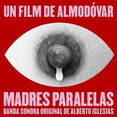 Alberto Iglesias LP - Parallel Mothers (Madres Paralelas) Original Soundtrack Vinyl Record | Perfect for Movie Lovers & Vinyl Collectors | Great for Home Listening & Gift Giving