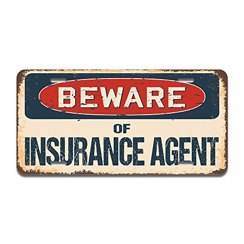 Beware of Insurance Agent