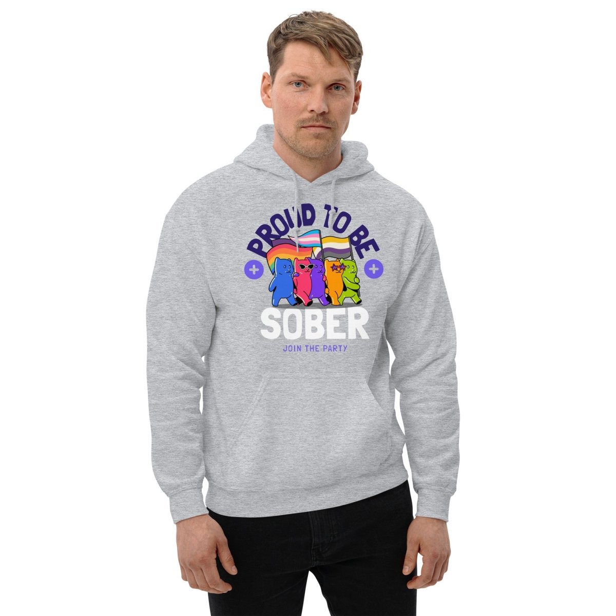 Proud to Be Sober Unisex Hoodie - Rainbow Resilience Collection | Motivational Sobriety Apparel for Recovery & Support Groups