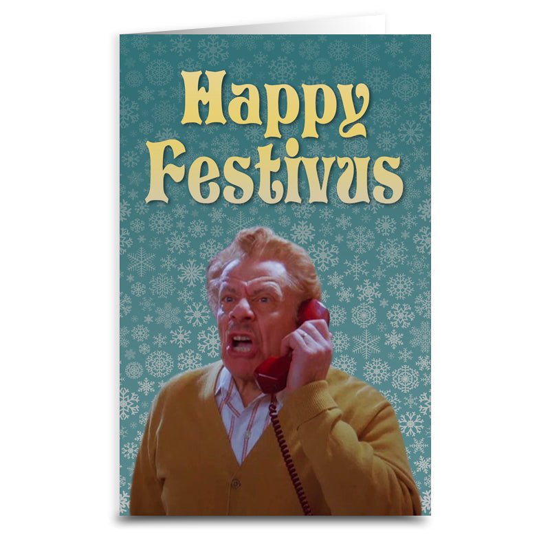 Festivus Greeting Card - Funny Holiday Card for Friends & Family - Perfect for Festivus Celebrations & Office Parties