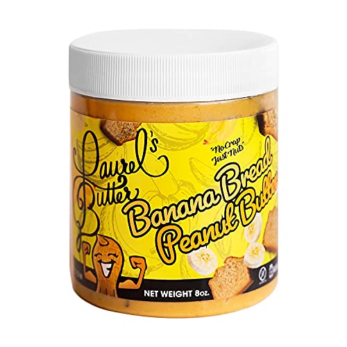 Laurel's Banana Bread Peanut Butter - High Protein, Keto Friendly, Gluten Free, No Preservatives, Non-GMO & Kosher Certified (8 Oz Jar) - Perfect for Smoothies, Baking & Healthy Snacks